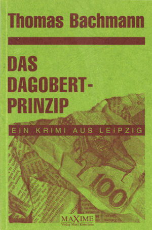 Cover: Das Dagobertprinzip