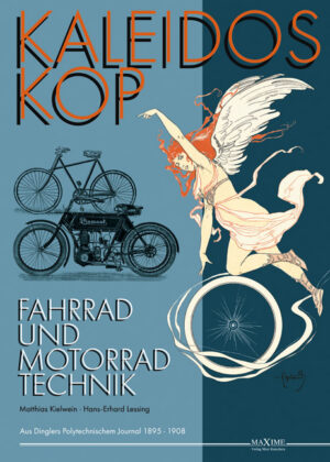 Kaleidoskop früher Fahrrad- und Motorradtechnik