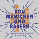 Von Menschen und Rädern